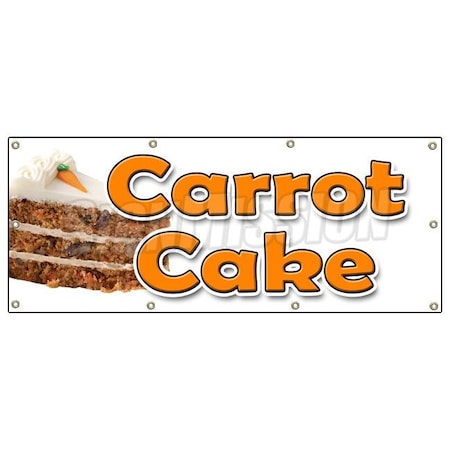 Signmission CARROT CAKE BANNER SIGN carrots sweet cake cream cheese raisins icing B-96 Carrot Cake